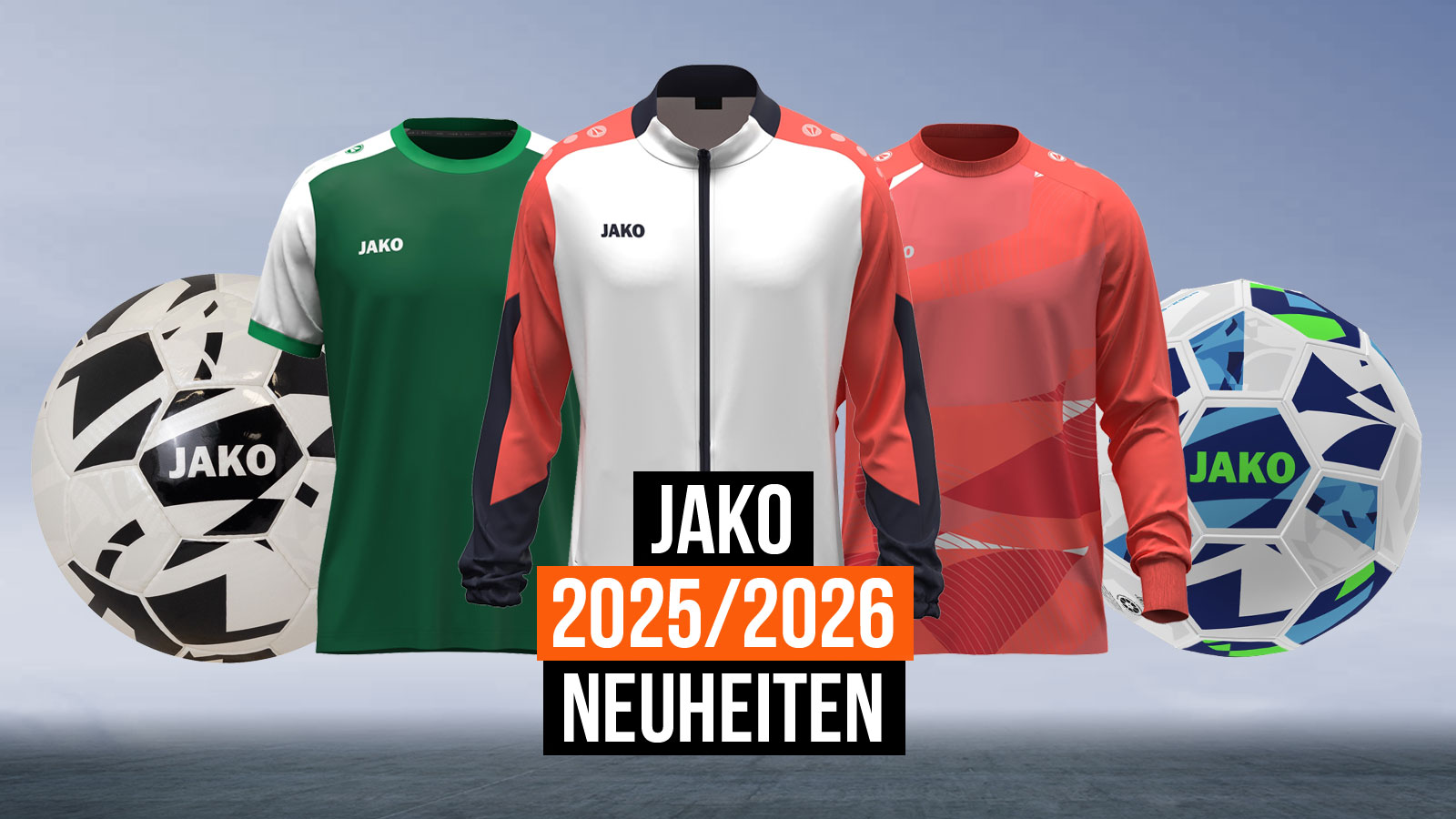 die neue Jako 2025/2026 Sportbekleidung mit Teamline und Trikots