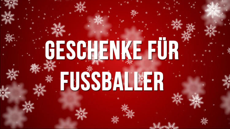 Geschenke für Fußballer