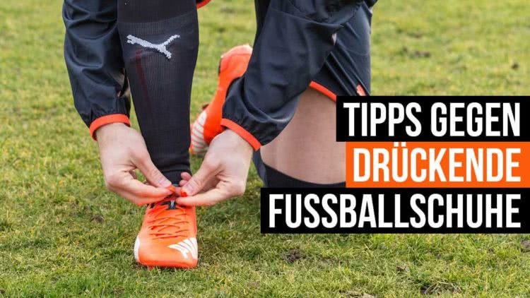 Was tun wenn Fußballschuhe drücken? Diese Tipps helfen gegen drückende Fußballschuhe