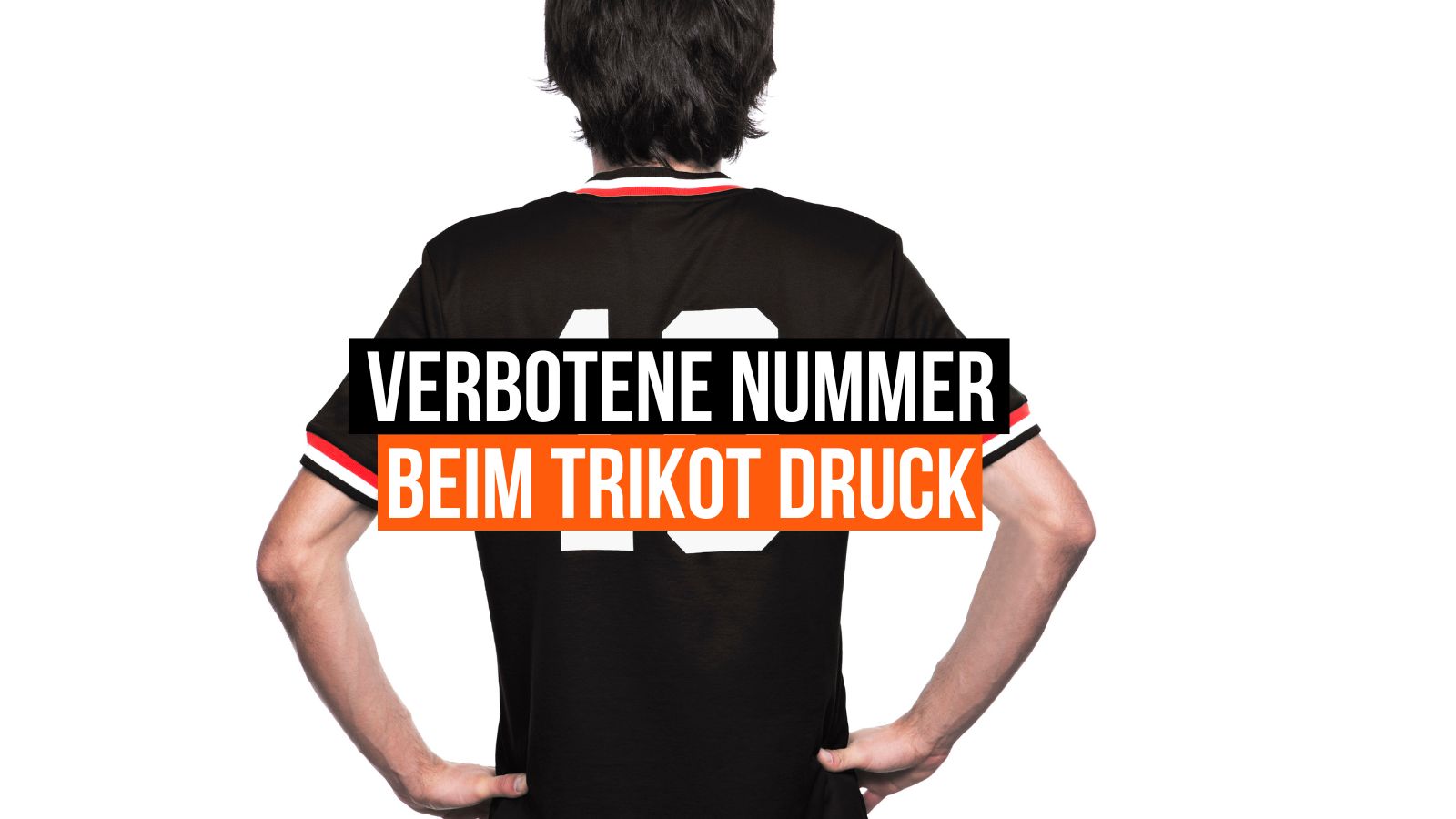 Die verbotene Rückennummer bei der Trikot Bedruckung